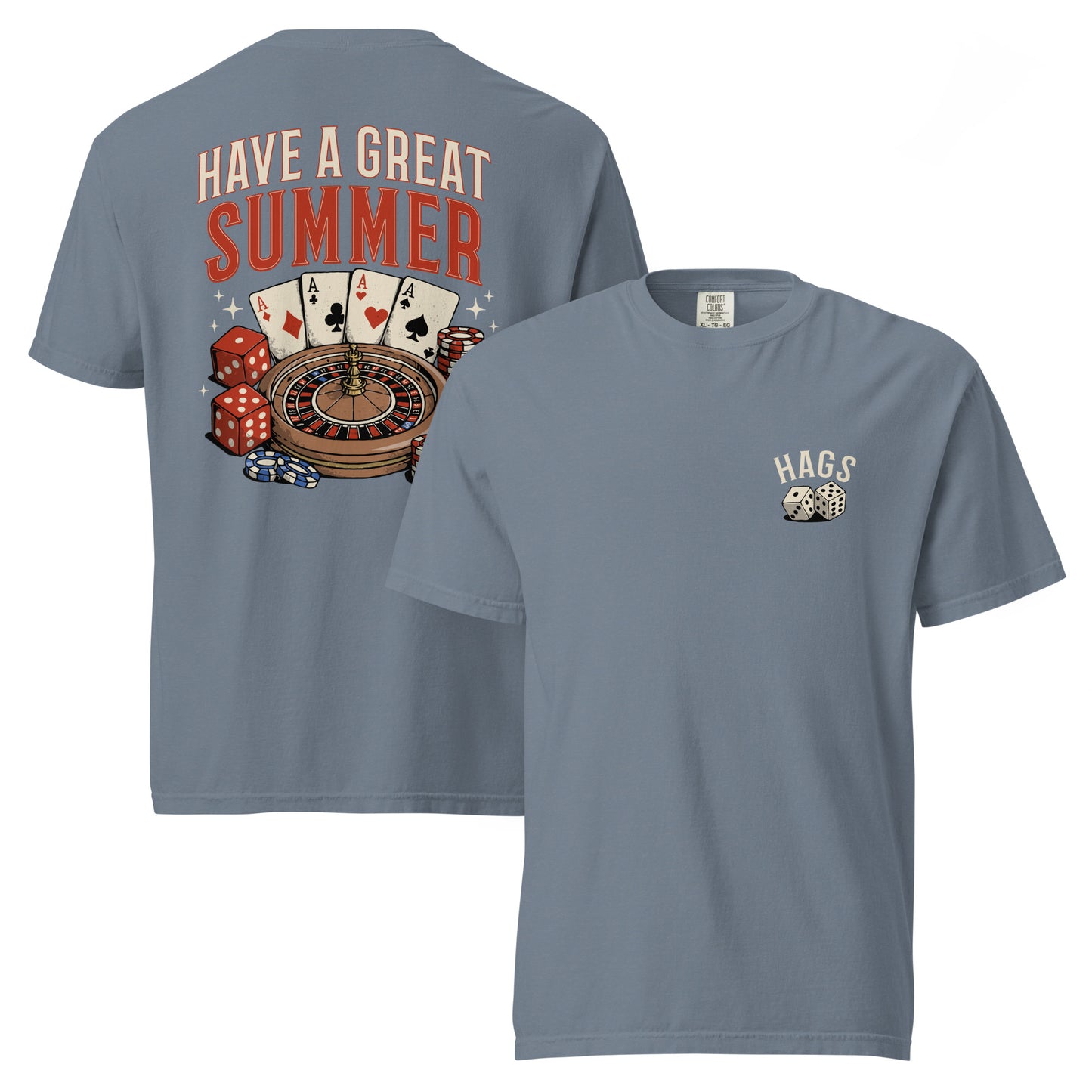 Vintage Casino Graphic Tee – Have a Great Summer | Comfort Colors – HAGS Clothing