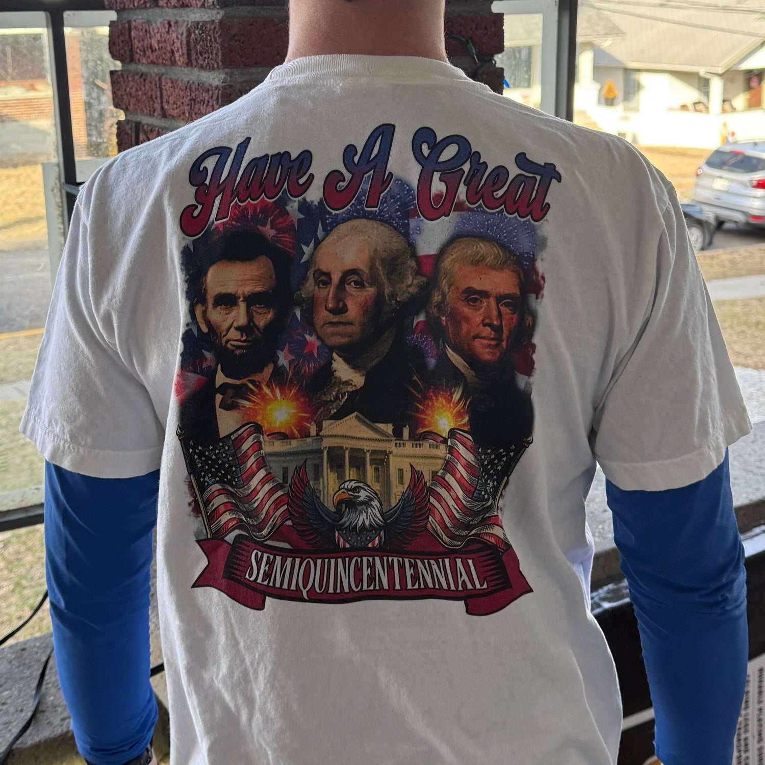 Have a Great Semiquincentennial patriotic t-shirt by HAGS Clothing