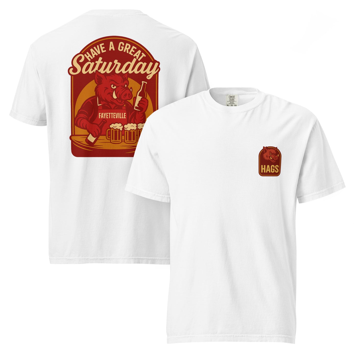 Front and back views of white HAGS Fayetteville Arkansas bartender T-shirt, showing small HAGS chest graphic and red "Have a Great Saturday" hog bartender graphic.