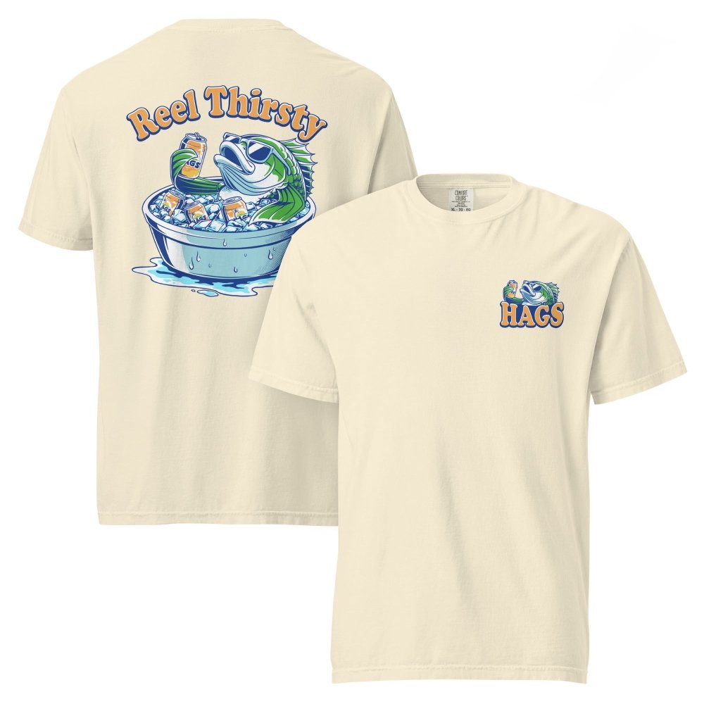 Front and back views of ivory HAGS Reel Thirsty fishing T-shirt, showing small HAGS chest graphic and Reel Thirsty lettering and a fish in an ice bucket.