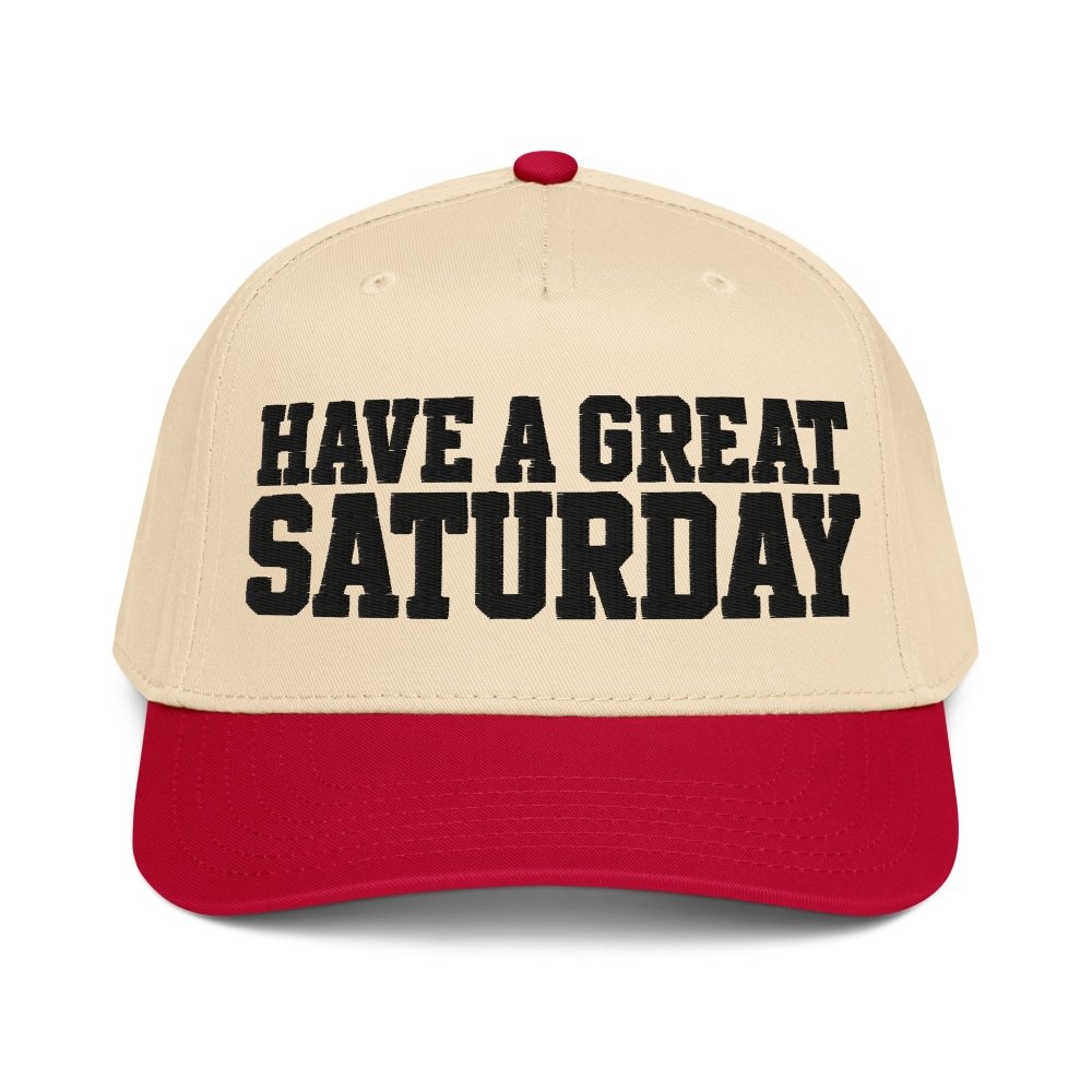 Have a Great Saturday 5-Panel Cap streetwear clothing college style outfit