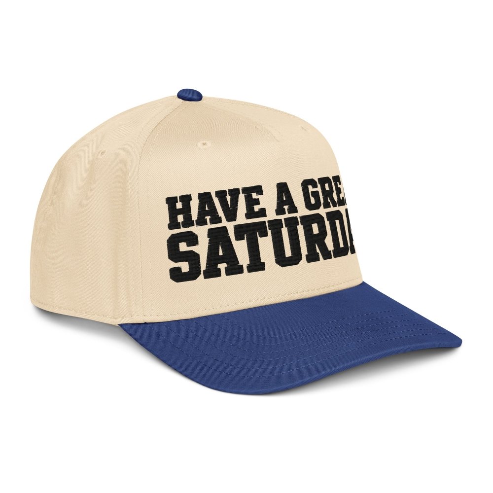 Have a Great Saturday 5-Panel Cap streetwear clothing college style outfit