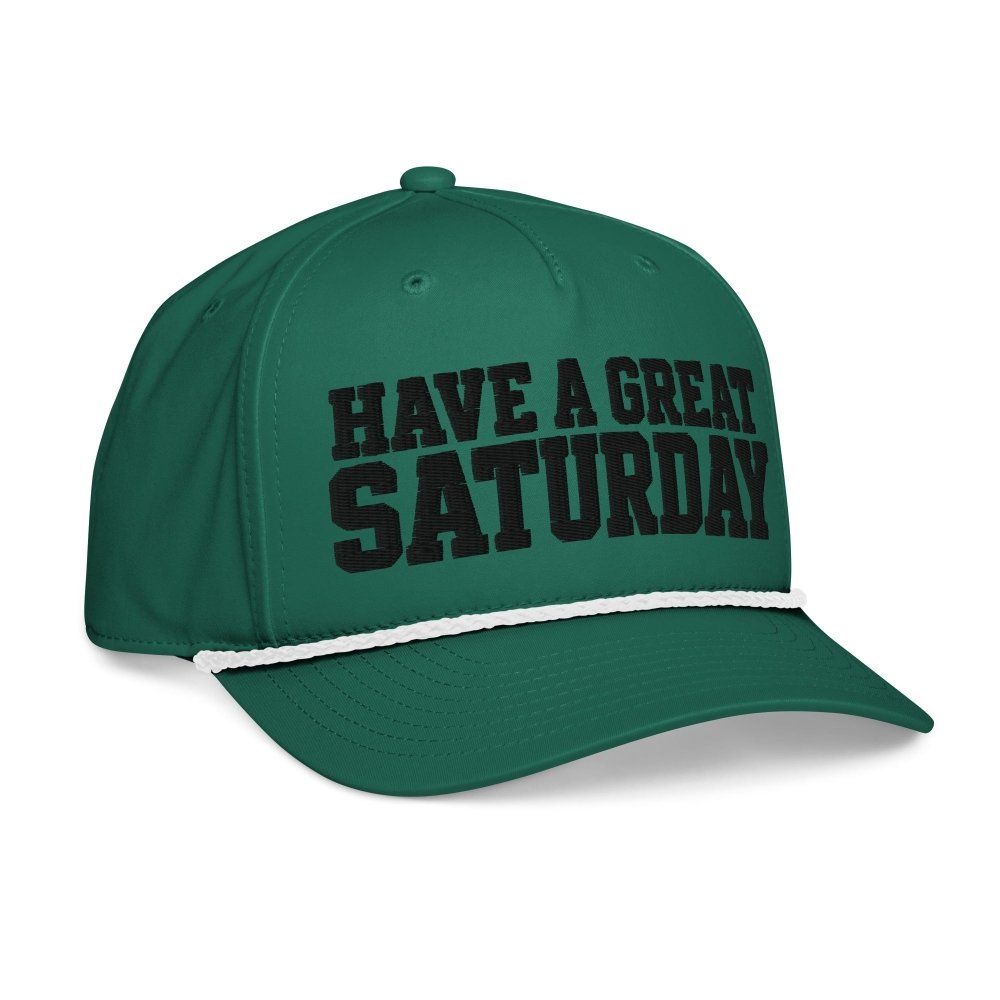Have A Great Saturday Embroidered Rope Hat streetwear clothing college style outfit