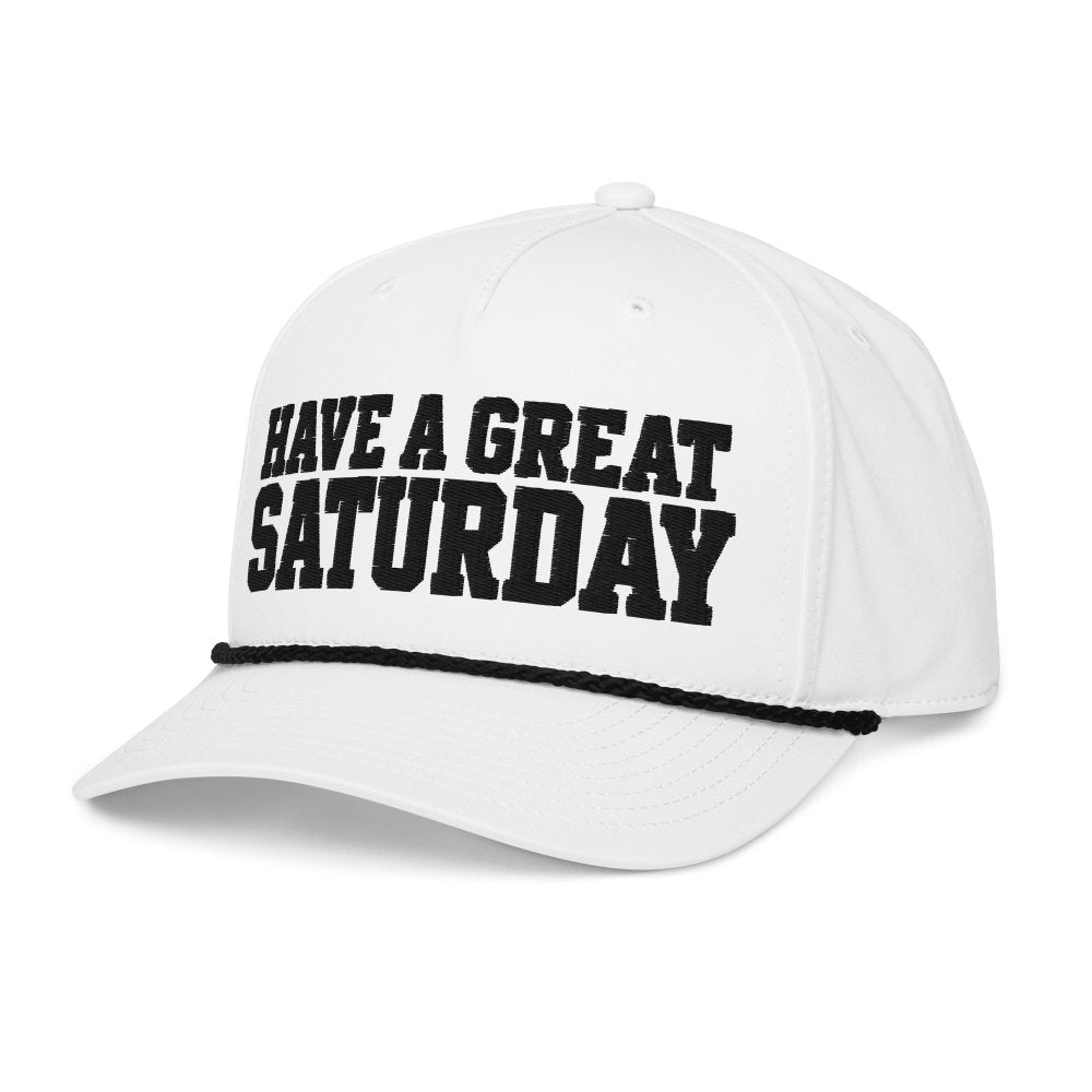 Have A Great Saturday Embroidered Rope Hat streetwear clothing college style outfit