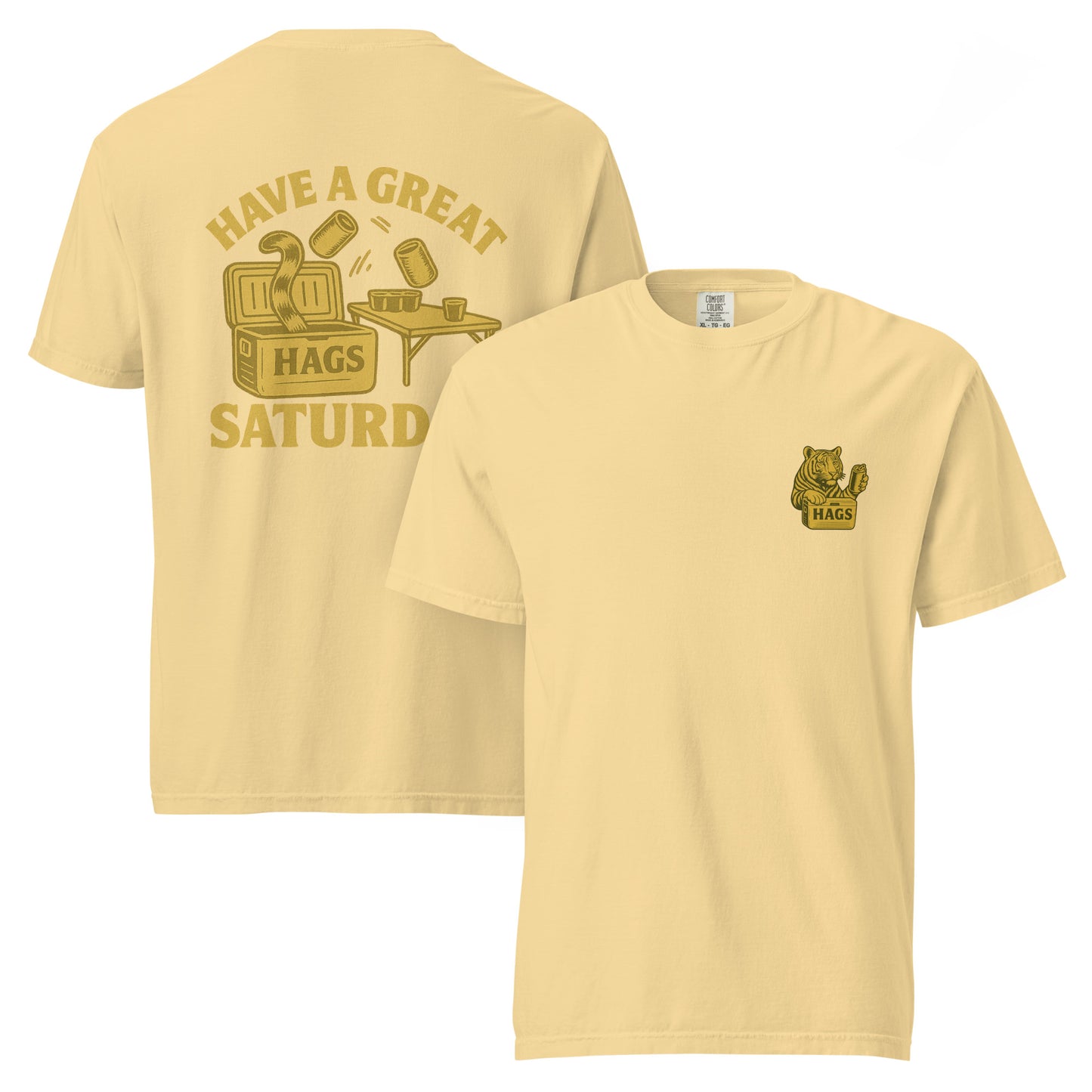 Have a Great Saturday – Tiger Cooler T-Shirt – HAGS Clothing
