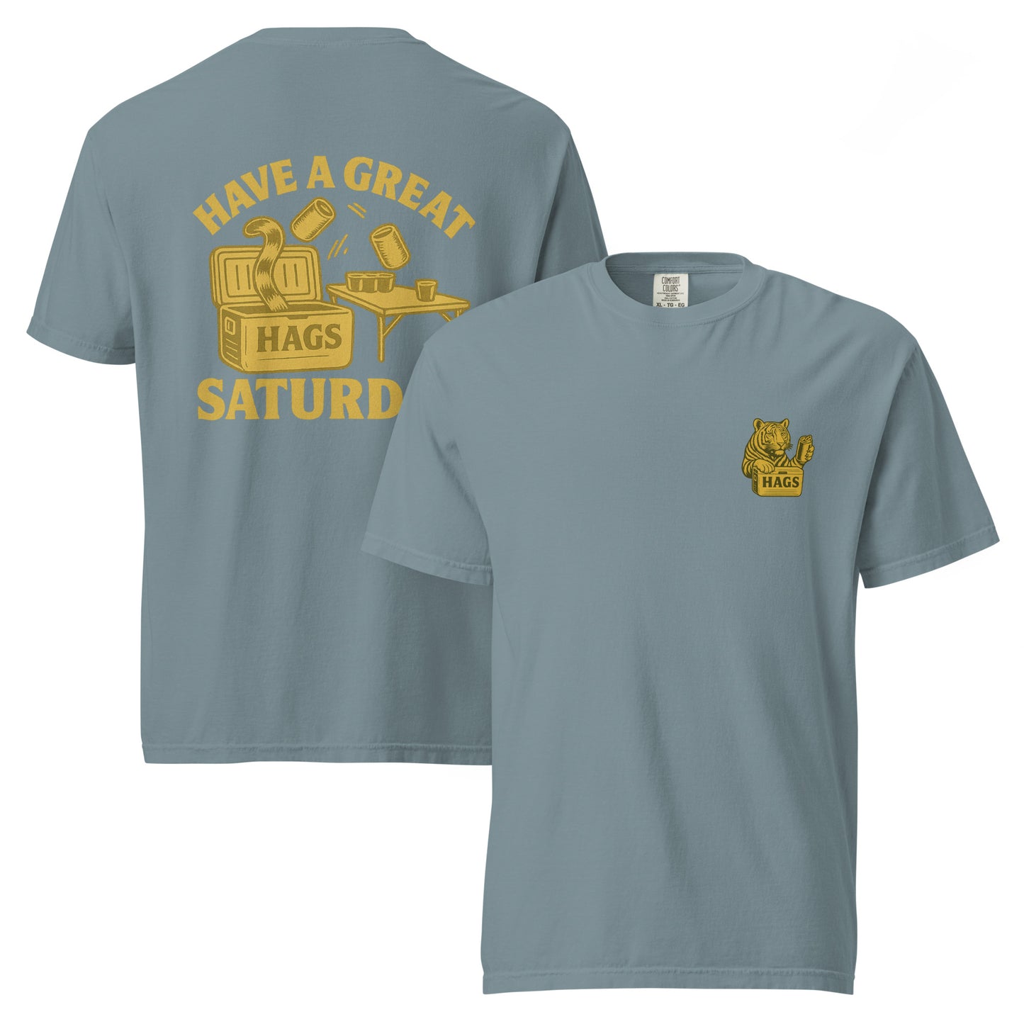 Have a Great Saturday – Tiger Cooler T-Shirt – HAGS Clothing